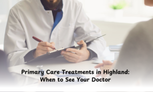 Primary Care Treatments in Highland